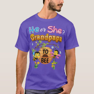 Han eller hon morpapa ska vara Gender i Baby f T Shirt