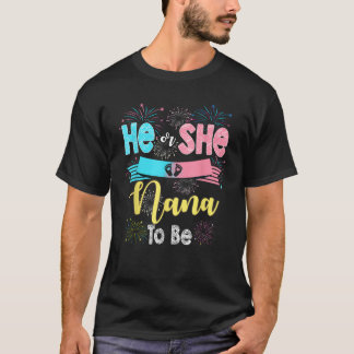 Han eller hon Nana att bli Gender för fyrverkerier T Shirt