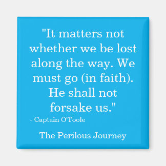 Han får inte glömma oss Magnet