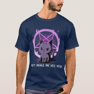 Han får mig inte att bli din Sarcastic Evil Cat T Shirt