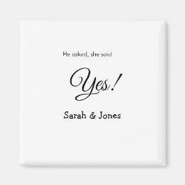 Han frågade hon sa ja förlovning enkel minimal  magnet