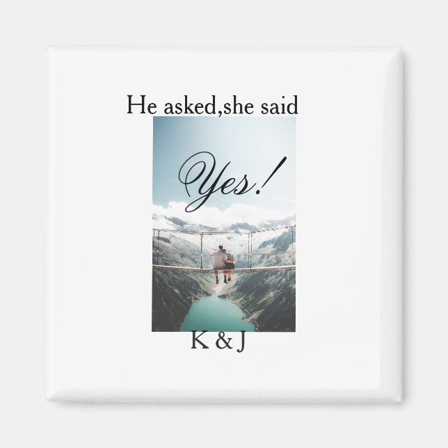 Han frågade hon sa ja förlovningsfoto namn stilren magnet (Framsidan)