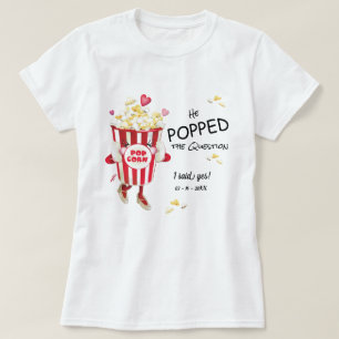 Han Frågade Popcorn Förlovning T Shirt