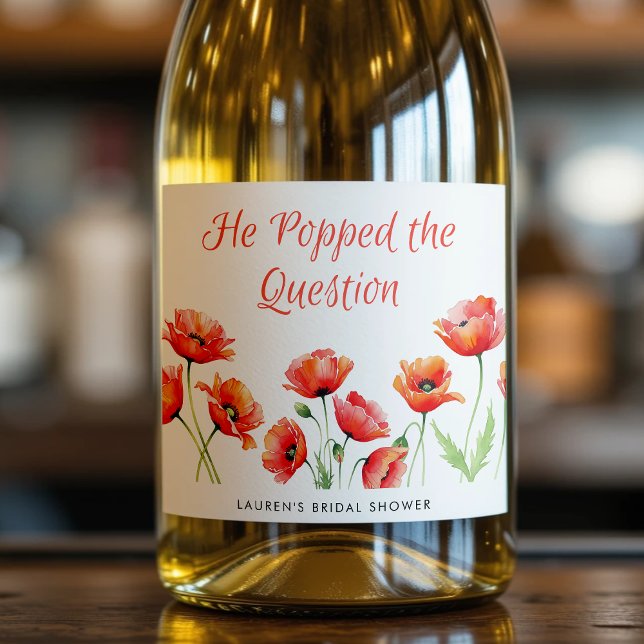 Han Frågade Poppy Flower Bröllopsdusch (He Popped the Question Poppy Flower Bridal Shower Sparkling Wine Label
)