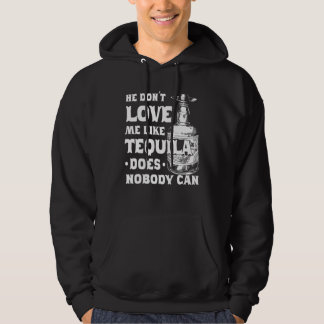 Han ger mig Kärlek som Tequila ingen kan cinco Hoodie