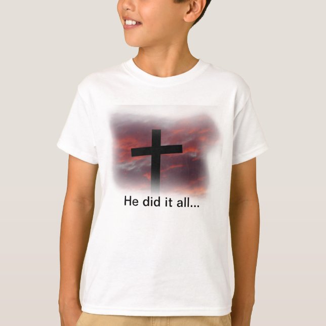 Han gjorde allt... t-shirt (Framsida)