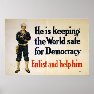 Han håller världen Säker för demokrati Poster