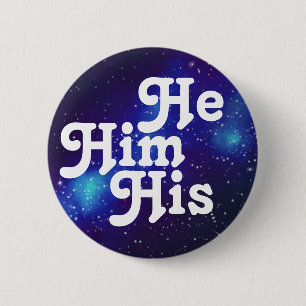 Han/han/hans Anpassade Galaxy Pronoun Button Knapp