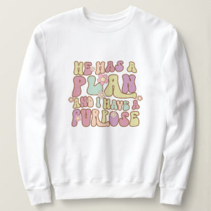 Han har en plan och jag har ett syfte Jesus T Shirt