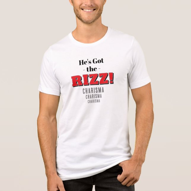 Han har Rizz Karisma Roligt Slang T Shirt (Framsida)
