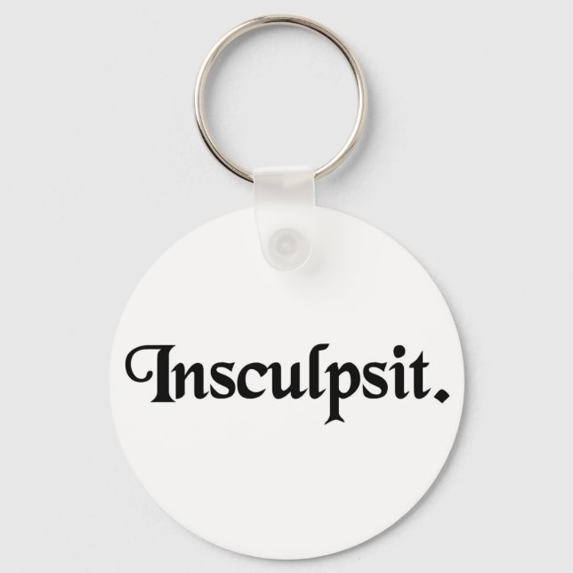 Han/hon graverade det. nyckelring (Framsida)