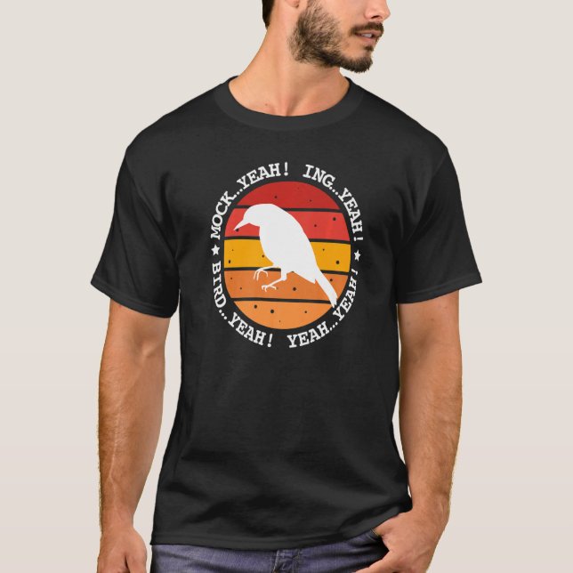 Hån Ja Ing Ja Fågel Ja Dum Retro Hånfågel T Shirt (Framsida)