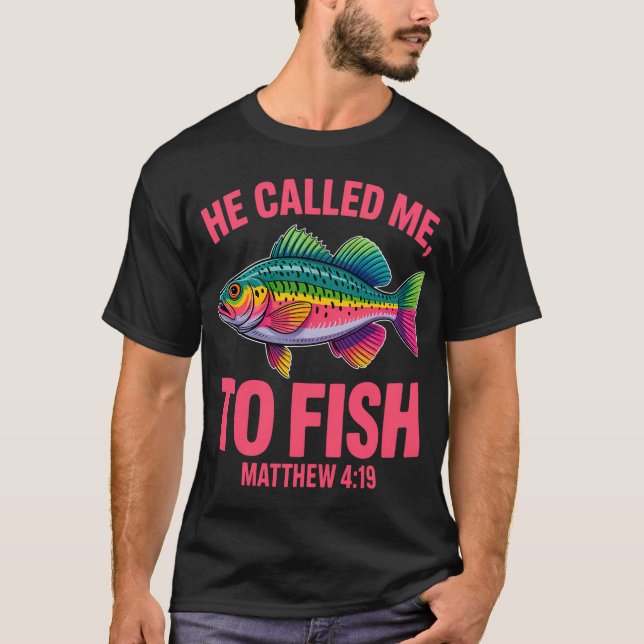 Han kallade mig att fiska t shirt (Framsida)