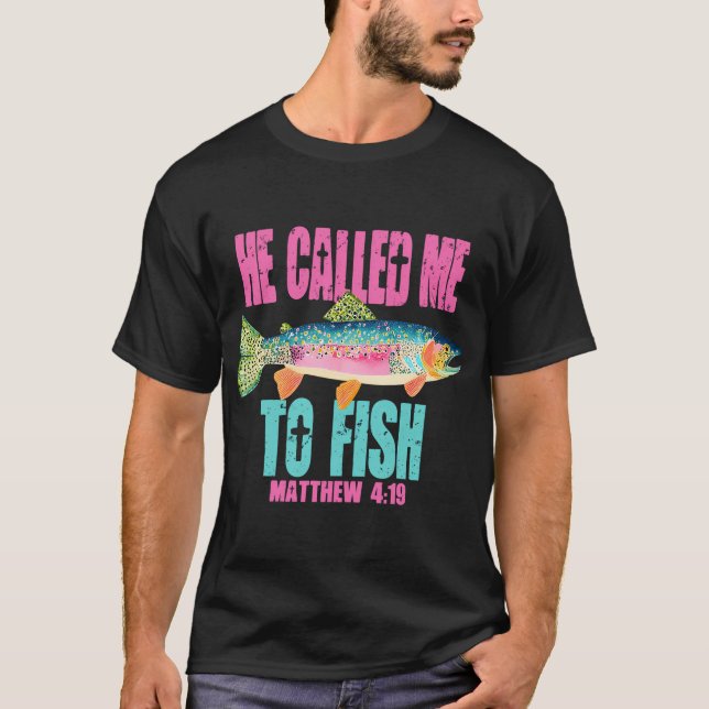 Han kallade mig för att fiska t shirt (Framsida)