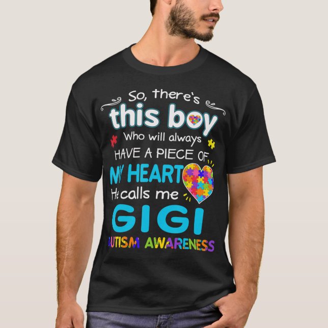 Han kallar mig Gigi Shirt - Autism Awareness - Aut T Shirt (Framsida)