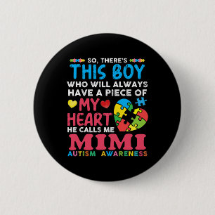 Han kallar mig Mimi Autism Awareness Knapp