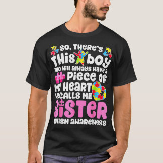 Han kallar mig syster T shirt Autism