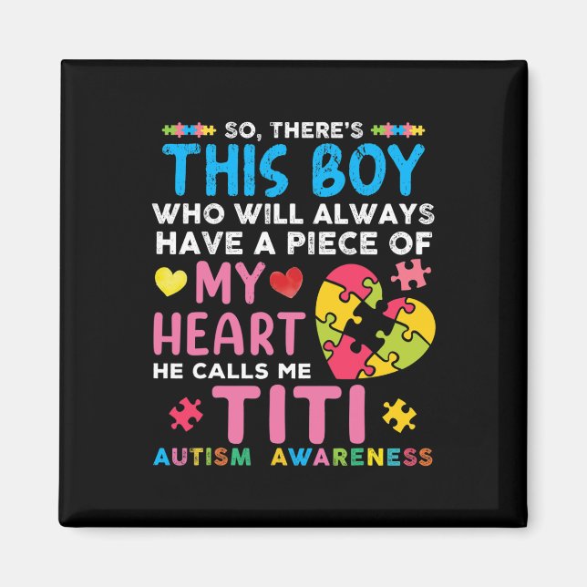 Han kallar mig Titi Autism Awareness Magnet (Framsidan)