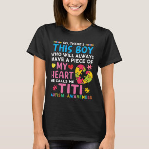 Han kallar mig Titi Autism Awareness T Shirt