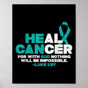 Han kan läka generalen för ovarians cancermedvetan poster