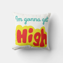 Han kommer att bli hög kudde