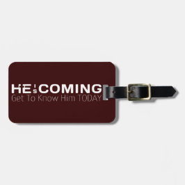 Han kommer att lära känna honom idag bagagebricka