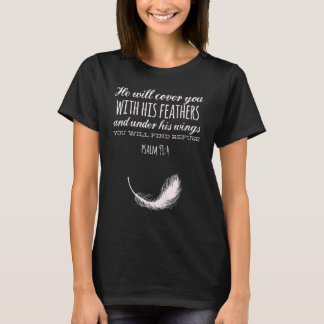 Han kommer att täcka dig med sina väktarfjädrar. t shirt