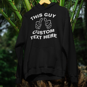 Han lägger till din egen text här sweatshirt med luva