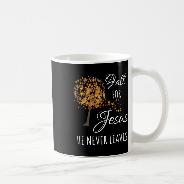 Han Lämnar aldrig Faith Hösten tack Kaffemugg (Höger)