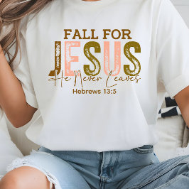 Han lämnar aldrig hebreiska 13 t shirt
