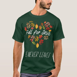 Han Lämnar aldrig höstens Religiösa Ch T Shirt