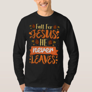 Han Lämnar aldrig kristendomen Jes T Shirt