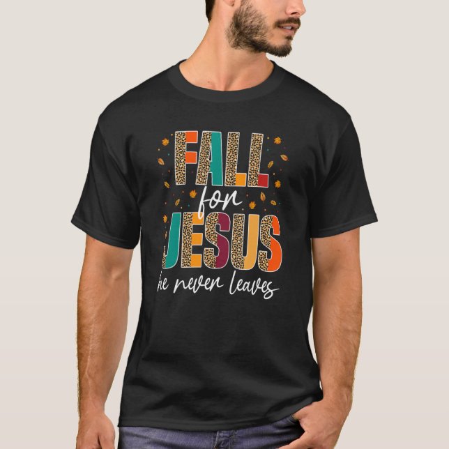 Han Lämnar aldrig kristendomen Jes T Shirt (Framsida)