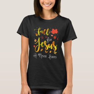Han Lämnar aldrig kristendomen T Shirt