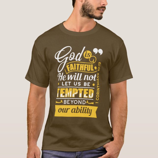 Han låter dig inte frestas – Bibelvers T Shirt (Framsida)