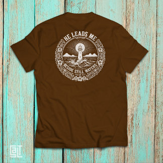 Han låter mig vila vid stilla vatten Psalm 23:2 T Shirt