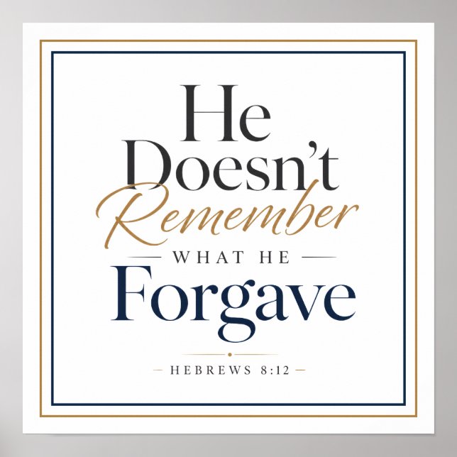 Han minns inte vad han förlät Hebreerbrev 8:12 Poster (Framsidan)