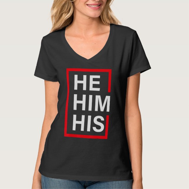 Han respekterar min Pronouns Shirt Transgender L T Shirt (Framsida)