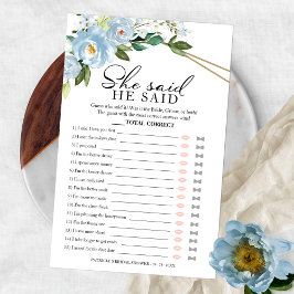 Han sa att hon sa "Game Dusty Blue Möhippa" Flygblad