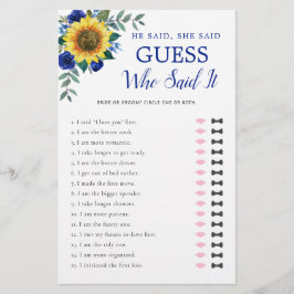 Han sa att hon sa solrosblått Möhippa.