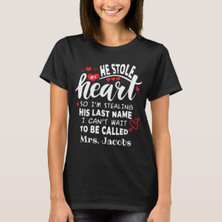 Han slog mitt hjärta Personlig Bröllop T Shirt