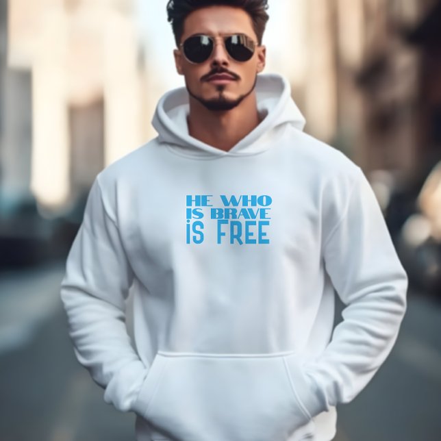 Han som är modig är fri citat blå azurblå hoodie (Skapare uppladdad)