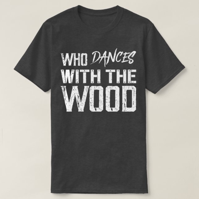 Han som dansar med trä 1 t shirt (Design framsida)