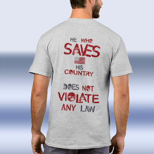 Han som räddar sitt Land bryter mot lagen T Shirt