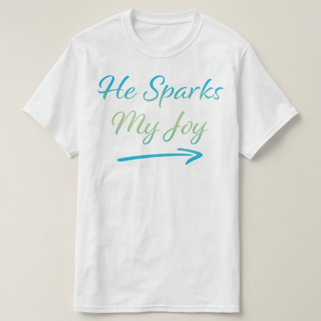 Han Sparks My Joy T Shirt (Design framsida)