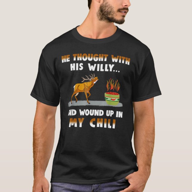 Han tänkte med sin vilja och vaknade upp i min Chi T Shirt (Framsida)