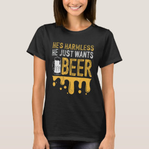 Han vill bara ha öl av Manar Beer Drinkers Grill T Shirt
