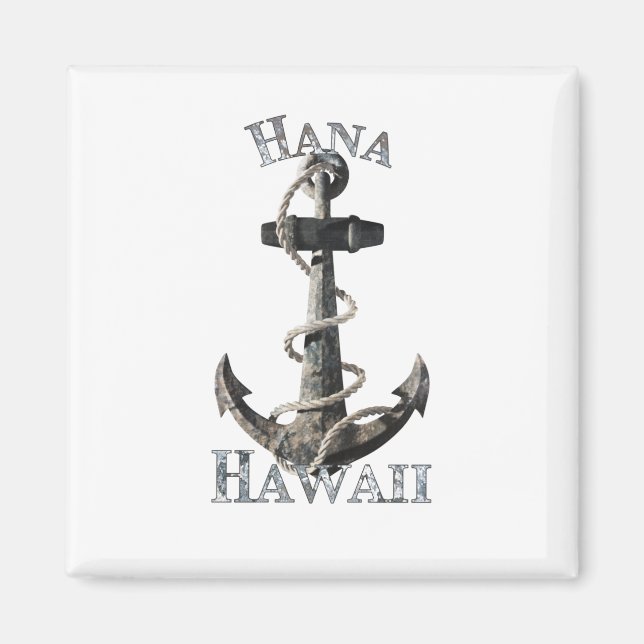 Hana Hawaii Vacation Nautical Anchor Sailing Magnet (Framsidan)