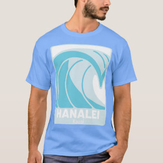 Hanalei Beach Kauai Hawaii Atlantic Ocean HI Crash T Shirt