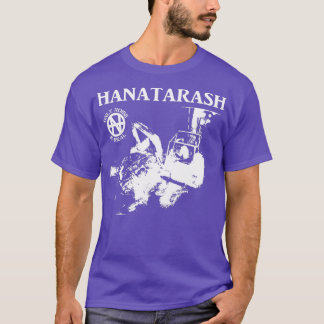 HANATARASH 2 T SHIRT